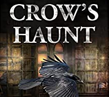 Book Cover of Rachel Wade's Crow's Haunt. Crow flies across historic room.